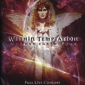Within Temptation Mother Earth DVD