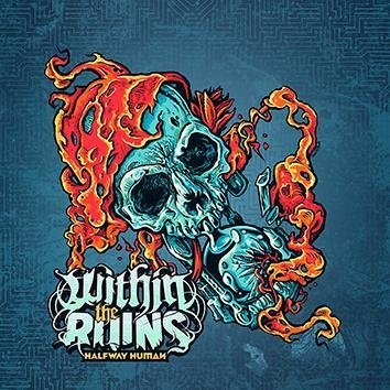 Within The Ruins Halfway Human CD