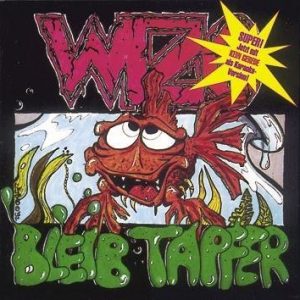 Wizo Bleib Tapfer / Für'n Arsch CD