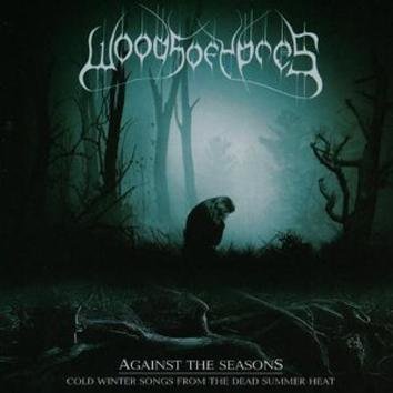 Woods Of Ypres Against The Seasons Cold Winter Songs From The Dead Summer Heat CD