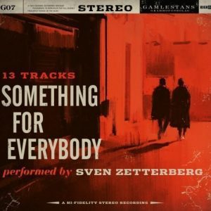 Zetterberg Sven - Something For Everybody