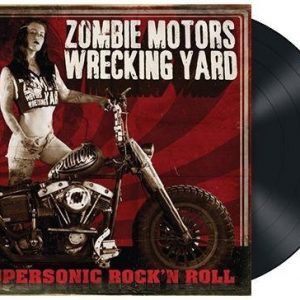 Zombie Motors Wrecking Yard Supersonic Rock 'n Roll LP